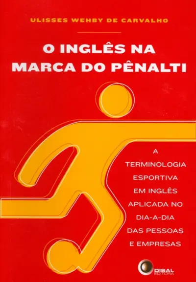 O inglês na marca do pênalti