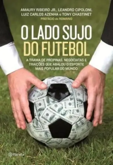 O lado sujo do futebol