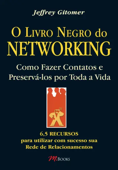 O livro negro do networking