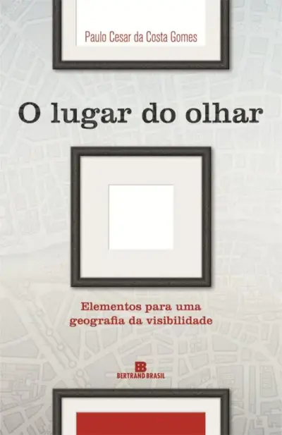 O lugar do olhar