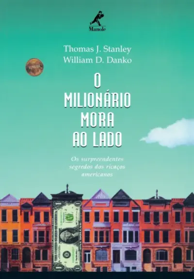 O milionário mora ao lado