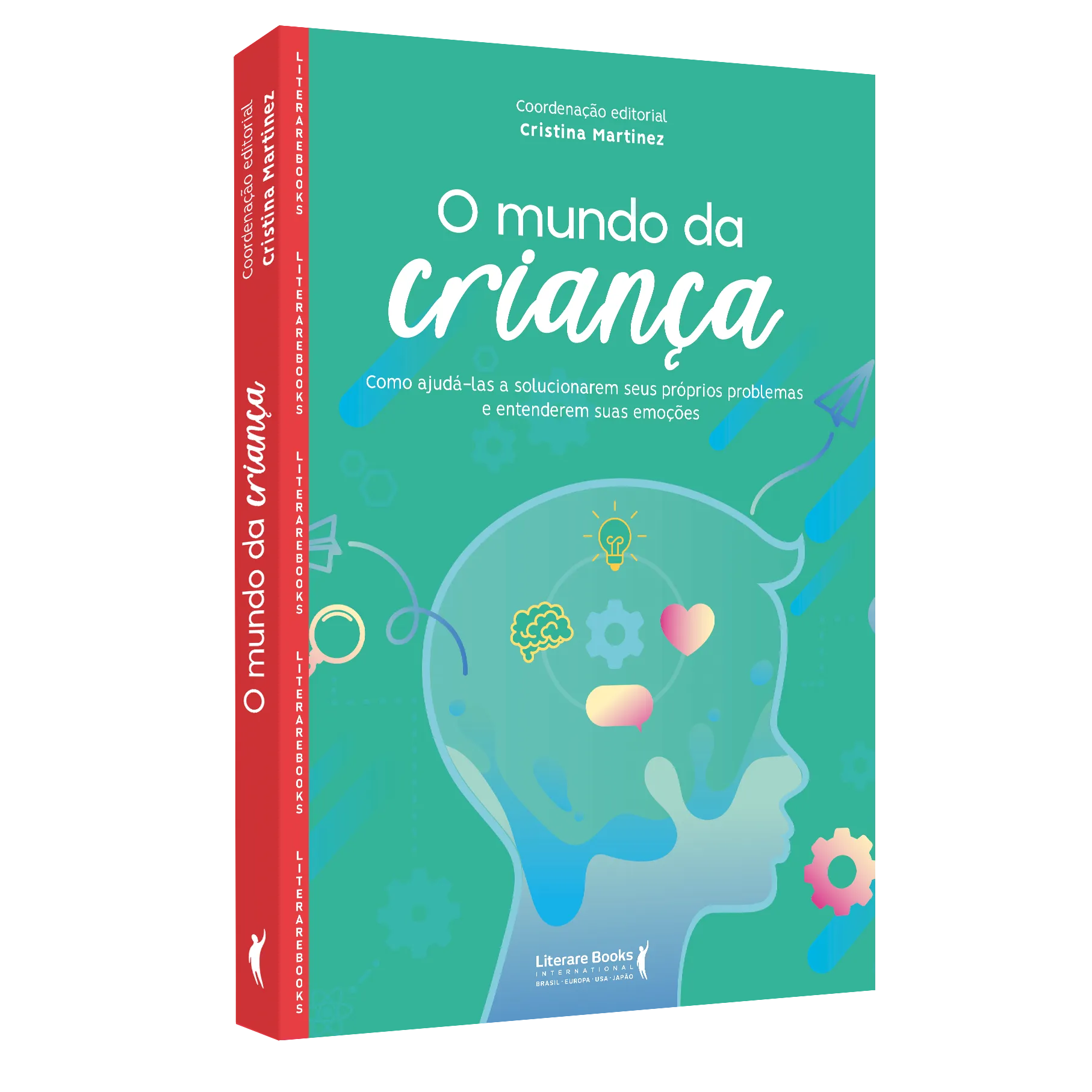 O mundo da criança: como ajudá-las a solucionarem seus próprios problemas e entenderem suas emoções O mundo da criançaImagens Internas