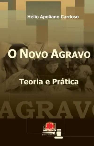 O novo agravo
