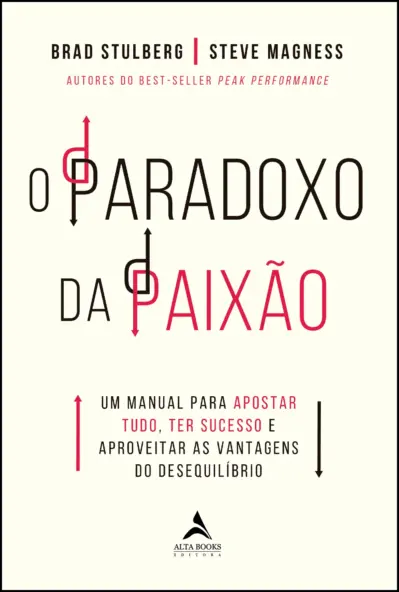 O paradoxo da paixão