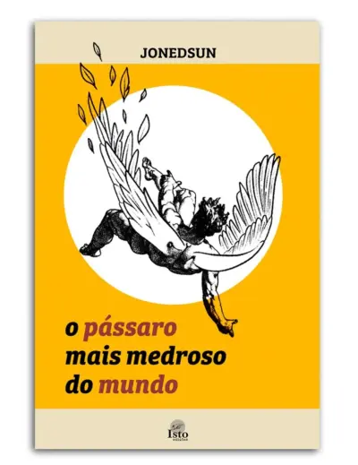 O pássaro mais medroso do mundo