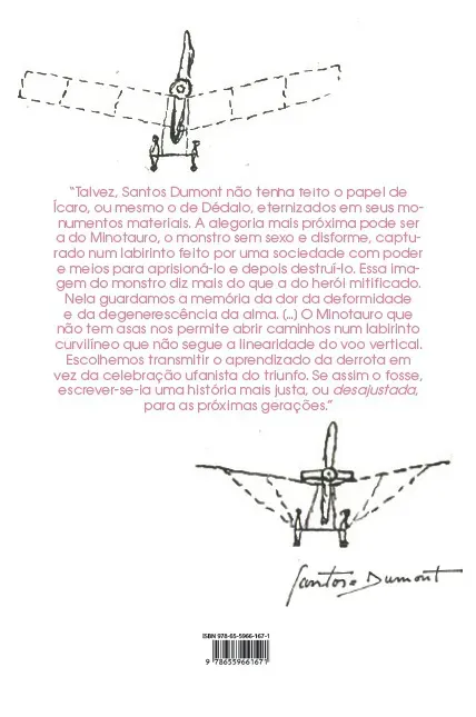 O peso da leveza: a invenção de Alberto Santos Dumont O peso da leveza Quarta Capa