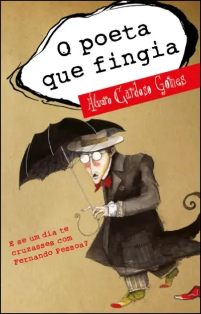 O poeta que fingia