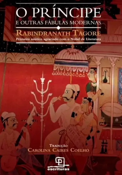 O príncipe e outras fábulas modernas