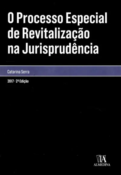 O processo especial de revitalização na jurisprudência