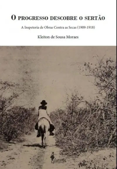 O progresso descobre o sertão