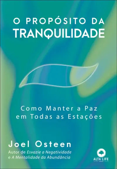 O propósito da tranquilidade