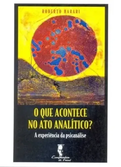 O que acontece no ato analítico?