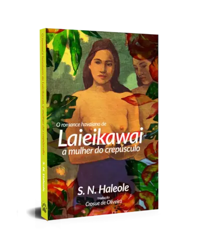 O romance havaiano de Laieikawai