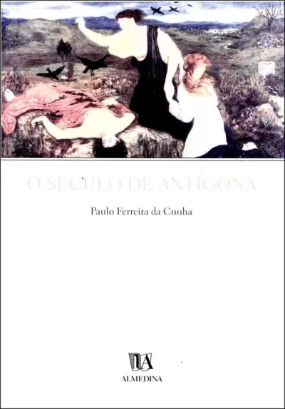 O século de Antígona