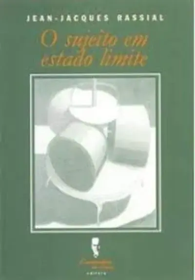 O sujeito em estado limite