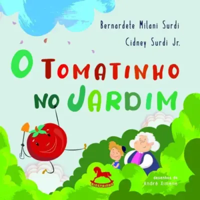 O tomatinho no jardim