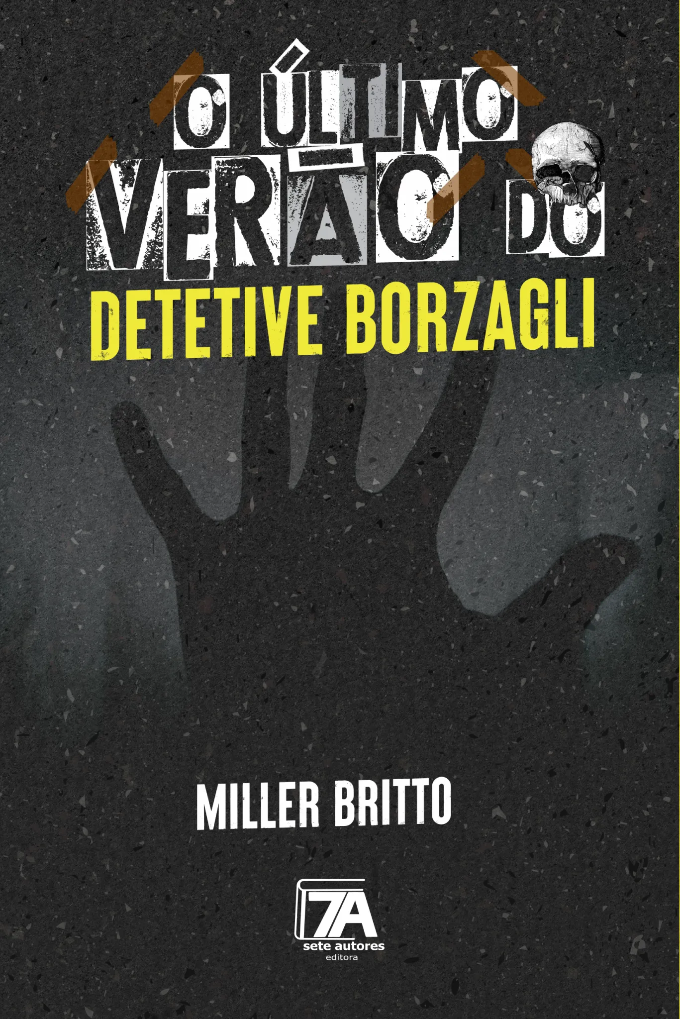 O último verão do detetive Borzagli: O último verão do detetive Borzagli: