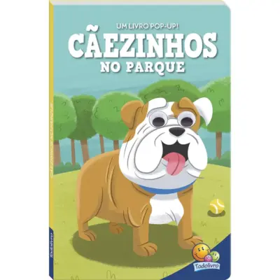 Olhinhos Espertos! Um livro pop-up:Cãezinhos