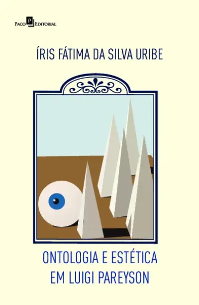 Ontologia e estética em Luigi Pareyson