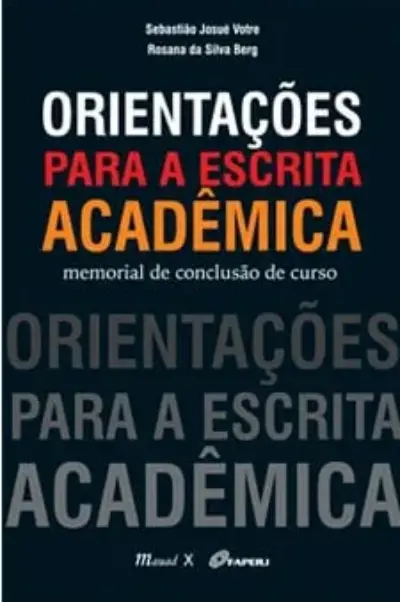 Orientações para a escrita acadêmica