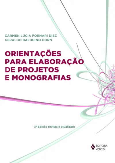 Orientações para elaboração de projetos e monografias