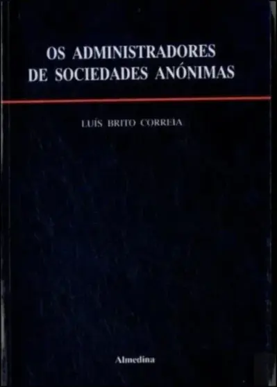 Os administradores de sociedades anónimas