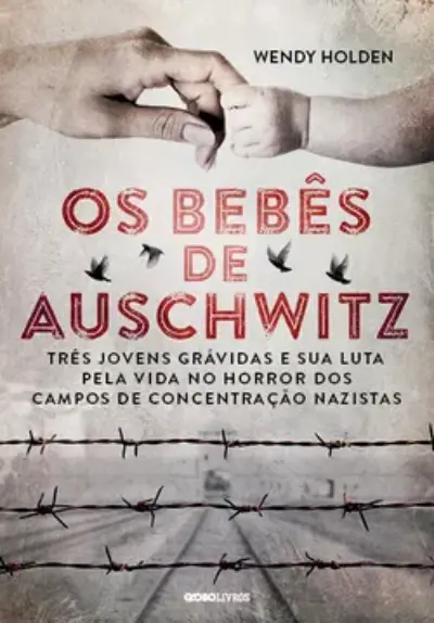 Os bebês de Auschwitz