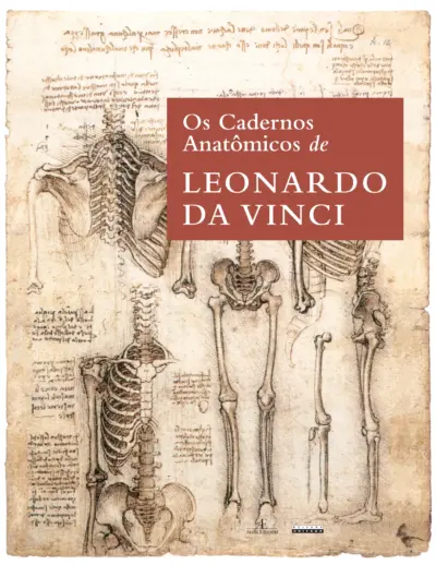 Os cadernos anatômicos de Leonardo da Vinci