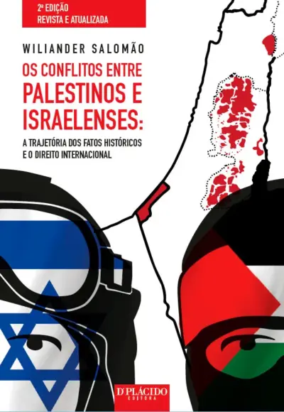 Os conflitos entre palestinos e israelenses