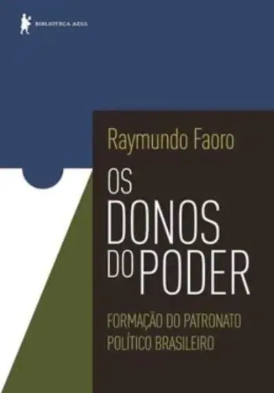 Os donos do poder