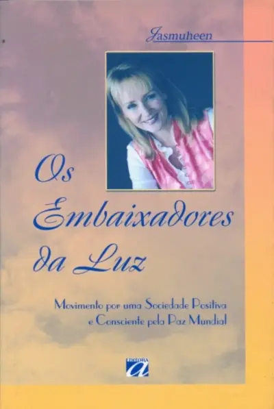 Os embaixadores da luz