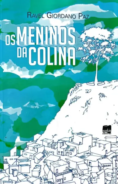 Os meninos da colina