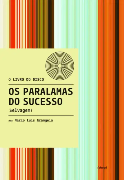 Os Paralamas do Sucesso: Selvagem?