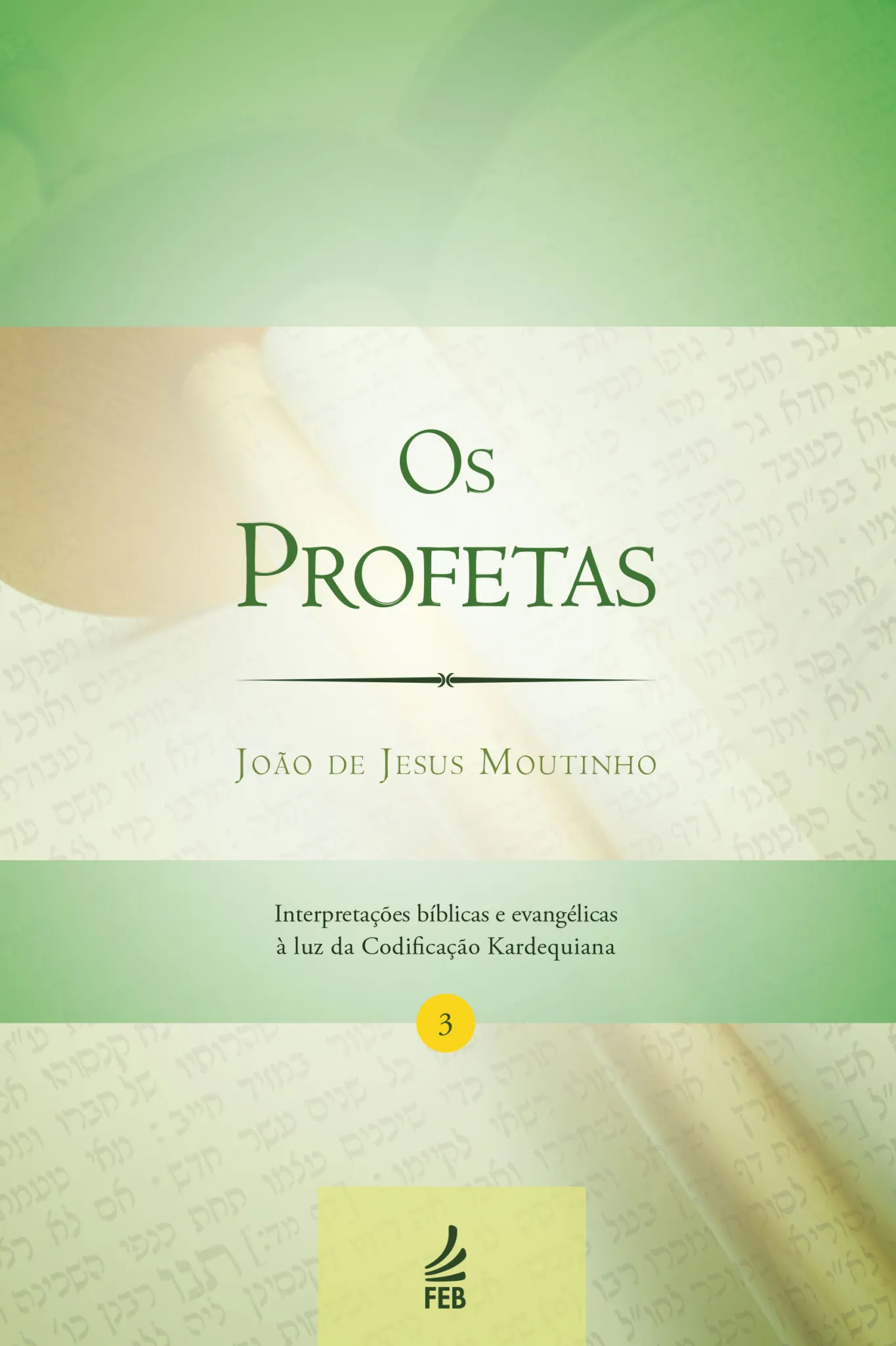 Os profetas: Os profetas: