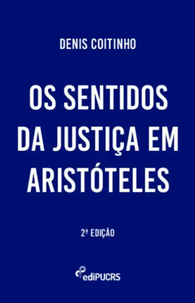 Os sentidos da justiça em Aristóteles