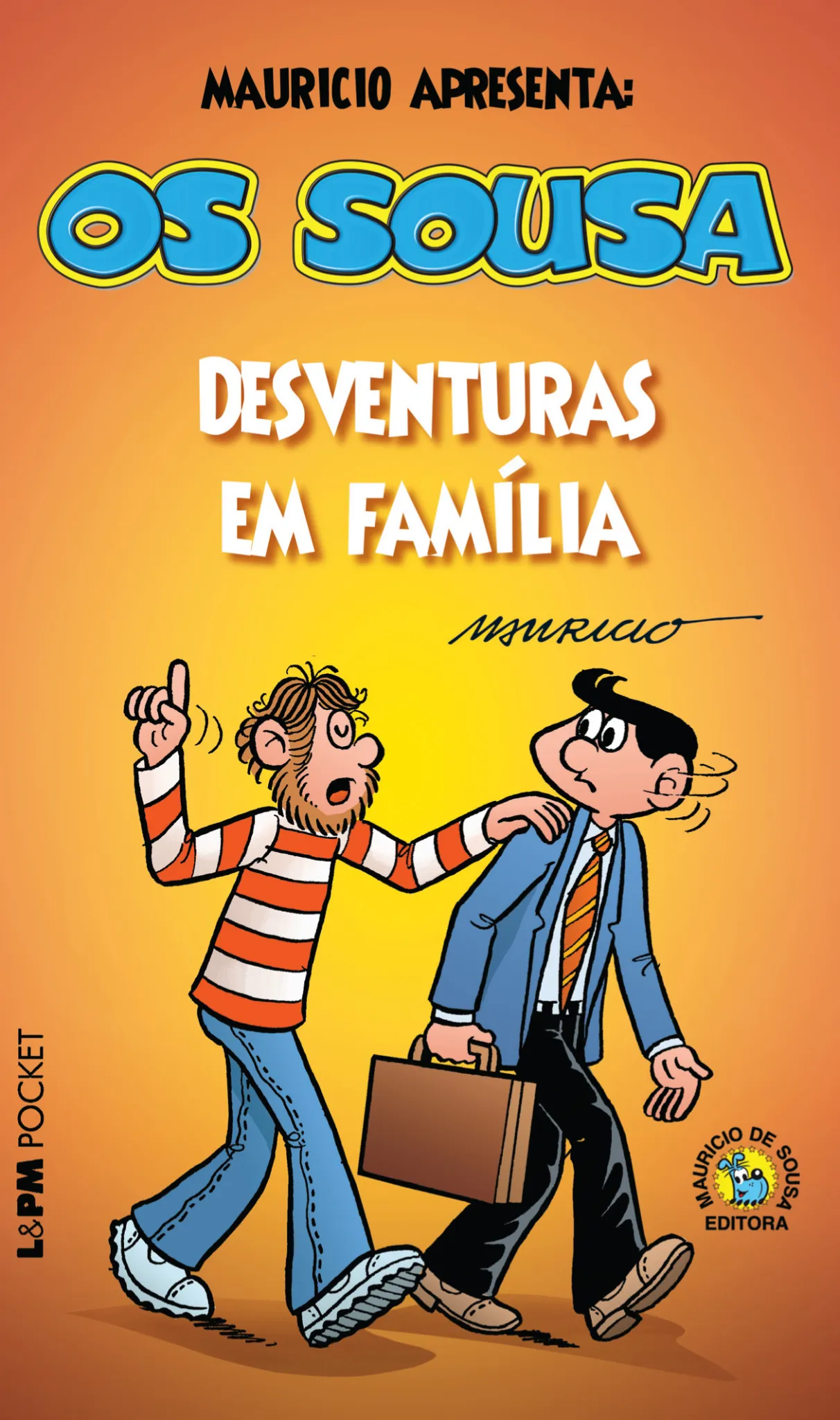 Os sousa: desventuras em família: Os sousa: desventuras em família: