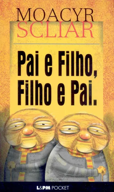 Pai e filho, filho e pai