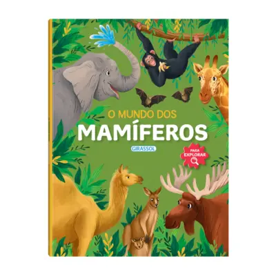 Para explorar - O mundo dos mamíferos