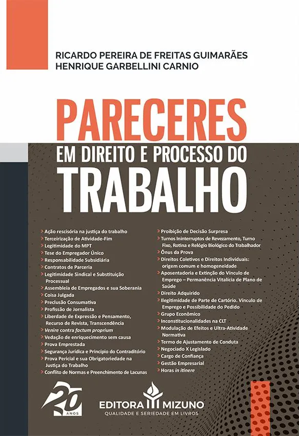 Pareceres em direito e processo do trabalho: Pareceres em direito e processo do trabalho: