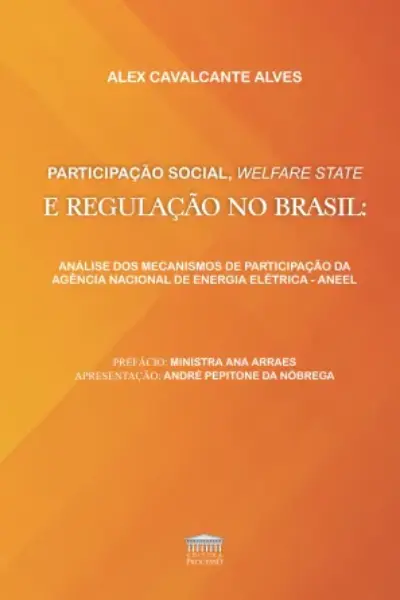 Participação Social, WELFARE STATE e Regulação no Brasil