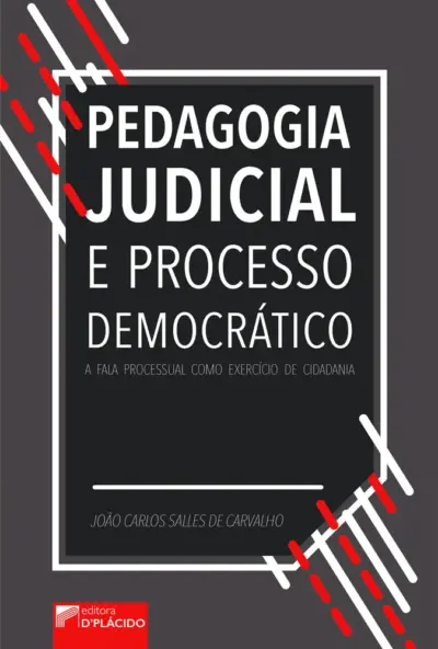 Pedagogia judicial e processo democrático
