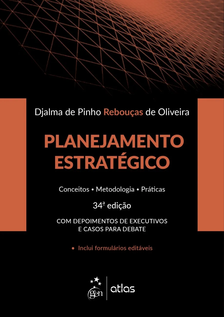 Planejamento estratégico: conceitos, metodologia, práticas Planejamento estratégico: conceitos, metodologia, práticas