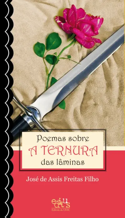 Poemas sobre a ternura das lâminas