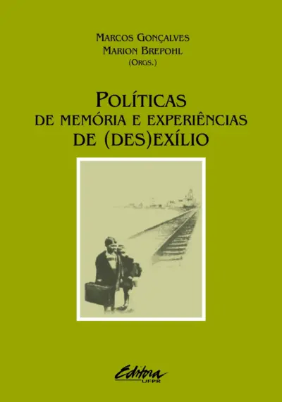 Políticas de memória e experiências de (des)exílio