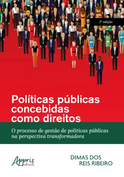 Políticas públicas concebidas como direitos