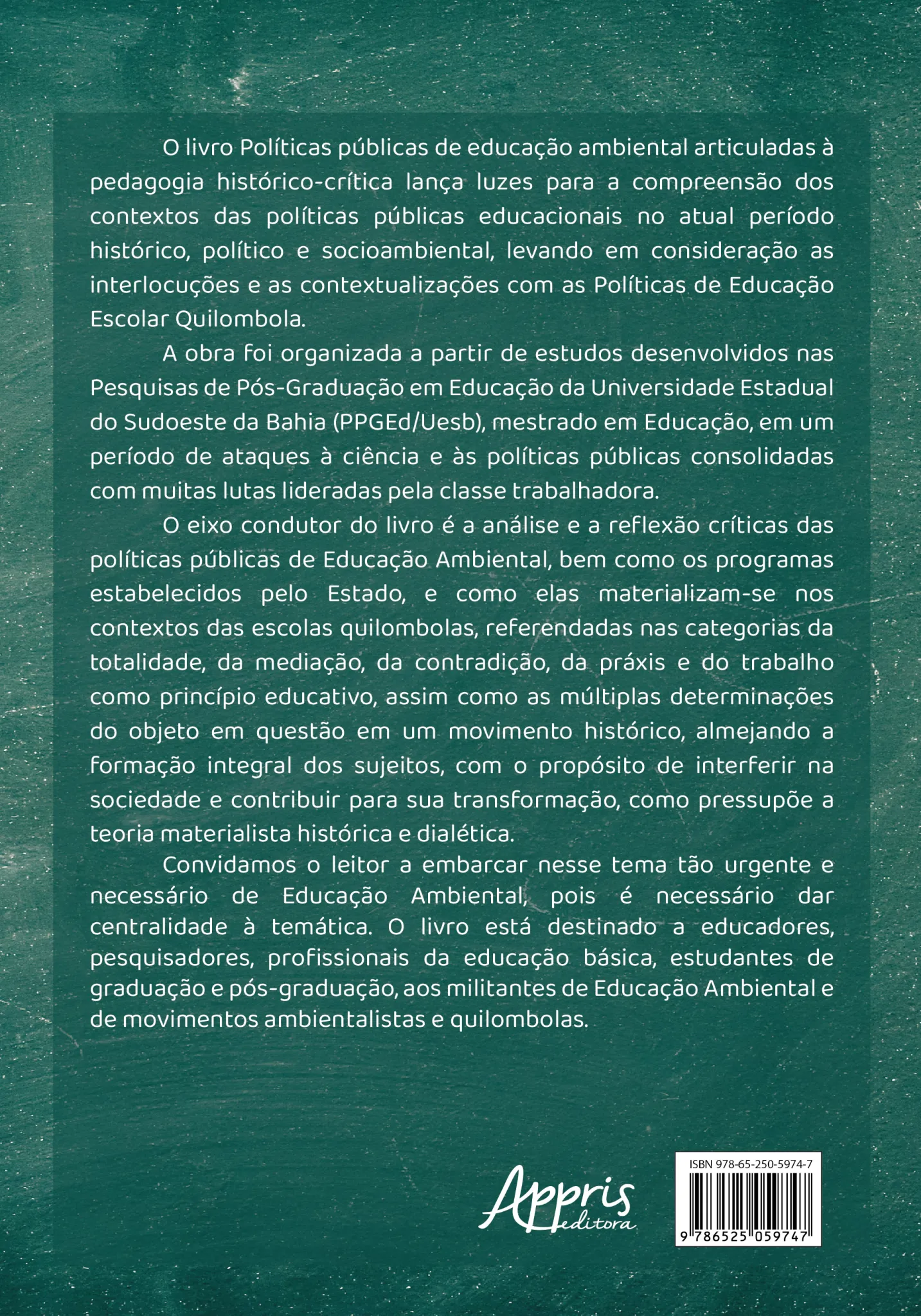 Políticas públicas de educação ambiental articuladas à pedagogia histórico-crítica: A educação quilombola em destaque Políticas públicas de educação ambiental articuladas à pedagogia histórico-crítica Quarta Capa