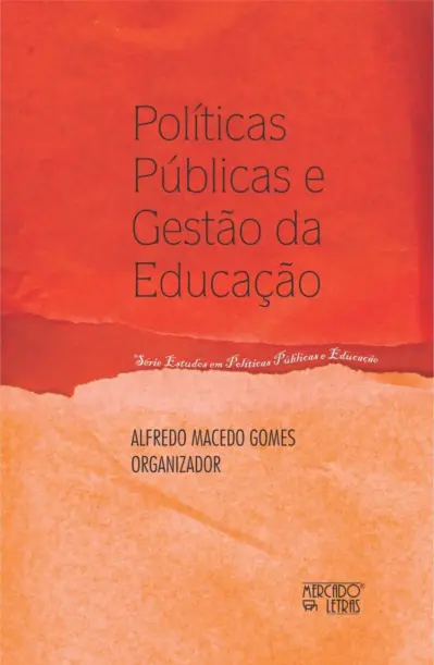 Políticas públicas e gestão da educação