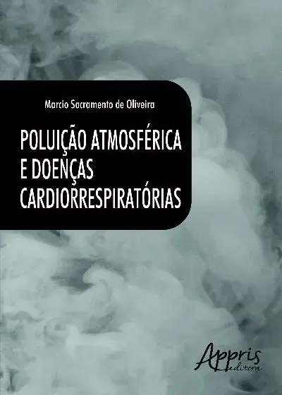 Poluição atmosférica e doenças cardiorrespiratórias