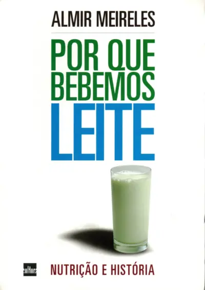 Por que bebemos leite?
