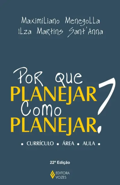 Por que planejar? como planejar?